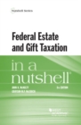 Image for Federal estate and gift taxation in a nutshell