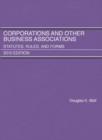 Image for Corporations and Other Business Associations, Statutes, Rules, and Forms