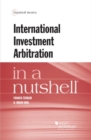 Image for International Investment Arbitration in a Nutshell