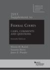 Image for Federal Courts, Cases, Comments and Questions : Supplement