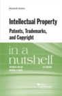 Image for Intellectual Property, Patents, Trademarks, and Copyright in a Nutshell