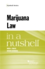 Image for Marijuana Law in a Nutshell