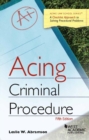 Image for Acing Criminal Procedure