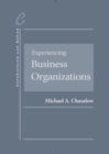 Image for Experiencing Business Organizations – CasebookPlus