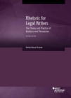 Image for Rhetoric for Legal Writers : The Theory and Practice of Analysis and Persuasion