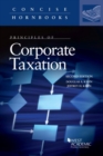 Image for Principles of Corporate Taxation