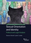 Image for Sexual orientation and identity  : political and legal analysis