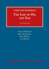 Image for The Law of Oil and Gas : Cases and Materials