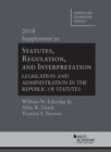 Image for Statutes, Regulation, and Interpretation, 2018 Supplement