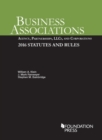 Image for Business associations  : agency, partnerships, LLCs, and corporations, 2016 statutes and rules