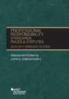 Image for Professional responsibility, standards, rules and statutes