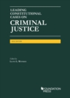 Image for Leading Constitutional Cases on Criminal Justice, 2016