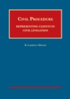Image for Civil procedure  : representing clients in civil litigation