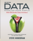 Image for Data modeling made simple with Embarcadero ER/Studio Data Architect  : adapting to agile data modeling in a big data world