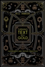 Image for Turning Text into Gold : Taxonomies &amp; Textual Analytics