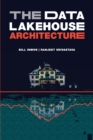 Image for The Data Lakehouse Architecture