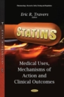 Image for Statins  : medical uses, mechanisms of action &amp; clinical outcomes