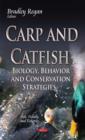 Image for Carp and catfish  : biology, behavior, and conservation strategies