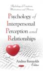 Image for Psychology of Interpersonal Perception &amp; Relationships