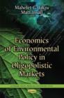 Image for Economics of environmental policy in oligopolistic markets