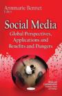 Image for Social media  : global perspectives, applications and benefits and dangers
