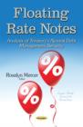 Image for Floating rate notes  : analysis of Treasury&#39;s newest debt management security