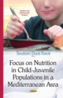 Image for Focus on Nutrition in Child-Juvenile Populations in a Mediterranean Area