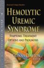Image for Hemolytic uremic syndrome  : symptoms, treatment options and prognosis