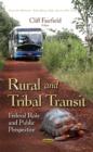 Image for Rural &amp; Tribal Transit