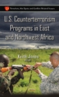 Image for U.S. Counterterrorism Programs in East &amp; Northwest Africa