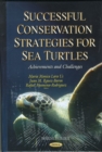 Image for Successful conservation strategies for sea turtles  : achievements and challenges