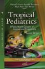 Image for Tropical pediatrics  : a public health concern of international proportions