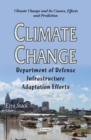 Image for Climate change  : Department of Defense infrastructure adaptation efforts