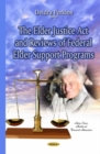 Image for Elder Justice Act &amp; reviews of federal elder support programs