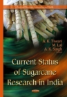 Image for Current Status of Sugarcane Research in India