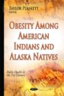 Image for Obesity Among American Indians &amp; Alaska Natives