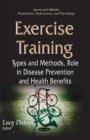 Image for Exercise training  : types &amp; methods, role in disease prevention &amp; health benefits