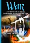 Image for War  : an introduction to theories and research on collective violence