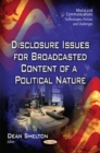 Image for Disclosure Issues for Broadcasted Content of a Political Nature