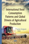 Image for International Food Consumption Patterns &amp; Global Drivers of Agricultural Production