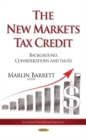 Image for New markets tax credit  : background, considerations &amp; issues