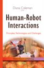 Image for Human-robot interactions  : principles, technologies, and challenges