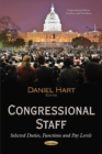 Image for Congressional staff  : selected duties, functions &amp; pay levels