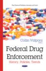 Image for Federal drug enforcement  : history, policies, trends