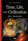 Image for Time, Life &amp; Civilization