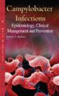 Image for Campylobacter infections  : epidemiology, clinical management and prevention