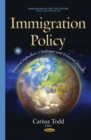Image for Immigration policy  : political influences, challenges and economic impact