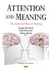 Image for Attention &amp; meaning  : the attentional basis of meaning