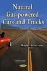 Image for Natural gas-powered cars &amp; trucks  : options &amp; issues