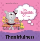 Image for Tiny Thoughts on Thankfulness : Let&#39;s be content!